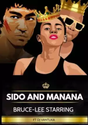 Sido X Manana - Bruce Lee Staring ft. DJ Vantuka